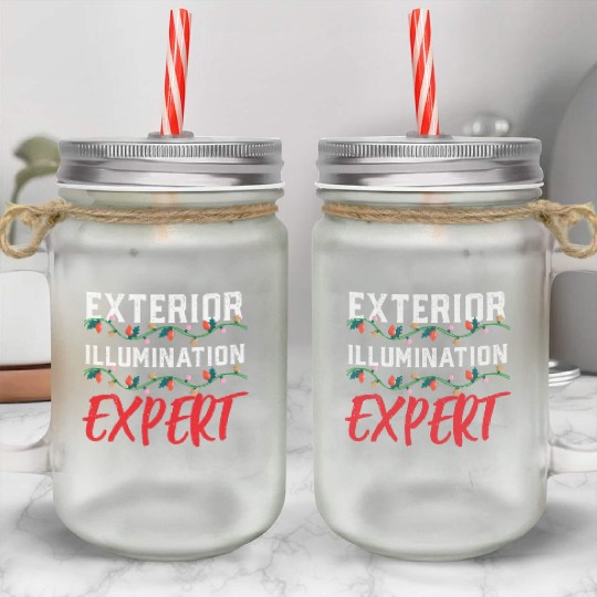 Funny Christmas Light Exterior Illumination Expert Mason Jar Cups