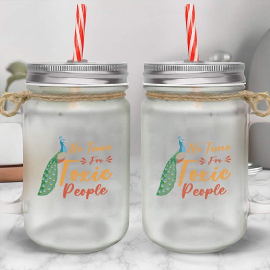 Peacock Positivity Peacock Fan Toxic People Nature Mason Jar Cups