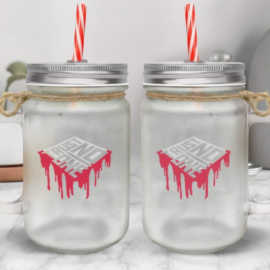 trust no one quote Mason Jar Cups