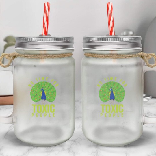 Peacock Positivity Peacock Fan Toxic People Nature Mason Jar Cups