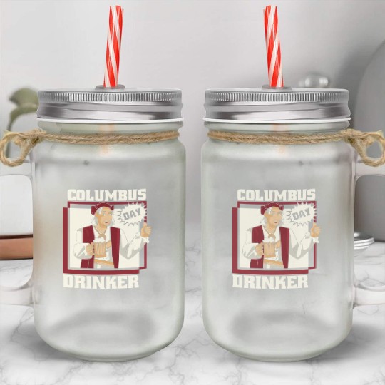 Columbus Day 1492 Mason Jar Cups