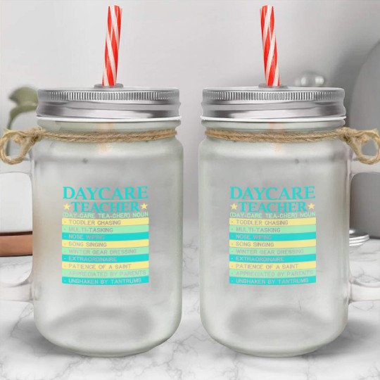Daycare Teacher Childcare Educator Director Mason Jar Cups