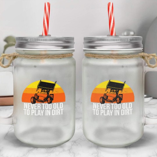 Sprint Car Racing Never Old Play Dirt Track Race F Mason Jar Cups