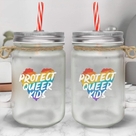 Protect The Queer Kids Rainbow Pride Month Mason Jar Cups