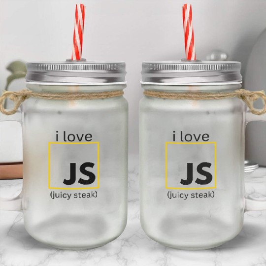JavaScript web developer funny programming Mason Jar Cups