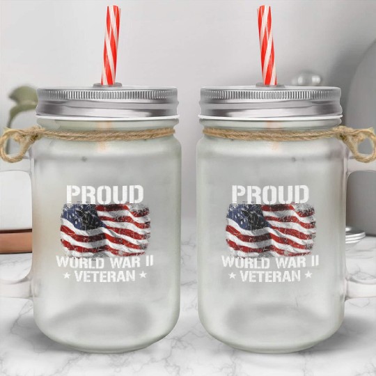 World War 2 Veteran Military Veteran USA Flag Mason Jar Cups