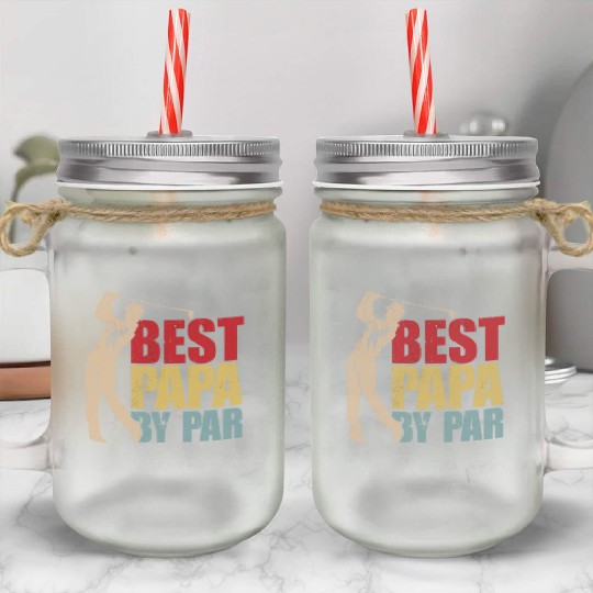Funny Best Papa By Par Father's Day Golf Gift Mason Jar Cups