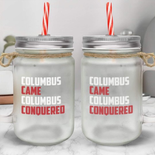 Columbus Day 1492 Mason Jar Cups