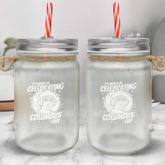 Columbus Day 1492 Mason Jar Cups