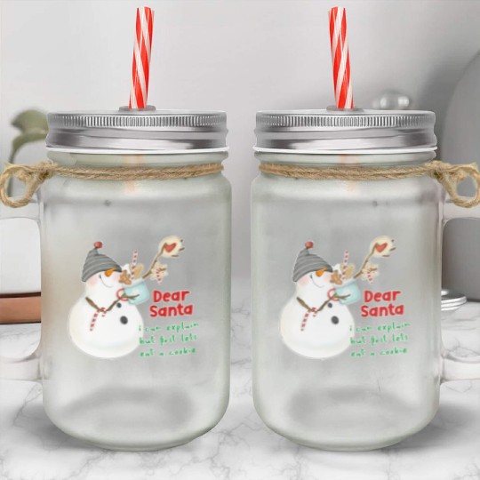Dear Santa I can explain Mason Jar Cups