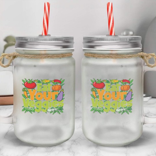Eat Your Veggies Mason Jar Cups