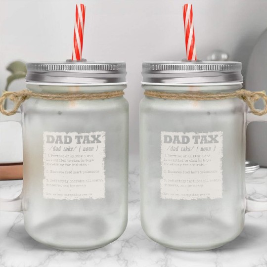 Vintage Dad Tax Definition Men Funny Father's Day Mason Jar Cups