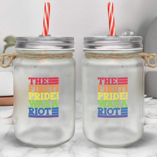 The First Pride Was A Riot, LGBT Rainbow Mason Jar Cups