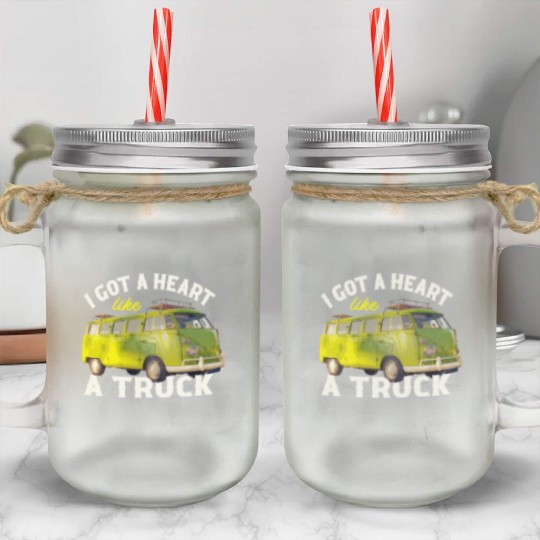 I Got A Heart Like A Truck Mason Jar Cups