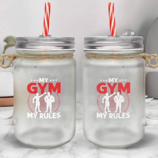 My Gym My Rules Physical Education School Mason Jar Cups