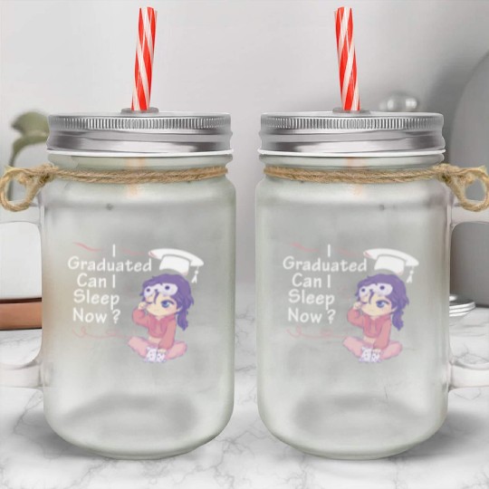 I Graduated Can I Sleep Now Sleepy Anime Chibi Cut Mason Jar Cups