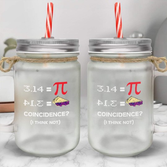 Pi Day 3 15 Pi Symbol Science and Math Teacher Mason Jar Cups