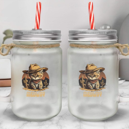 Meowdy - Funny Mashup Between Meow and Howdy - Cat Mason Jar Cups