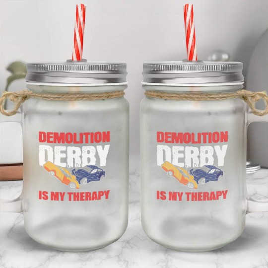 Demolition Derby Is My Therapy Race Track Mason Jar Cups