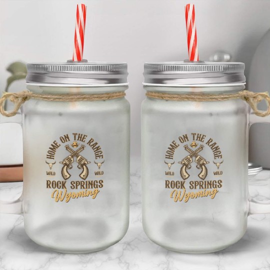 RockSprings Wyoming wild west town Mason Jar Cups