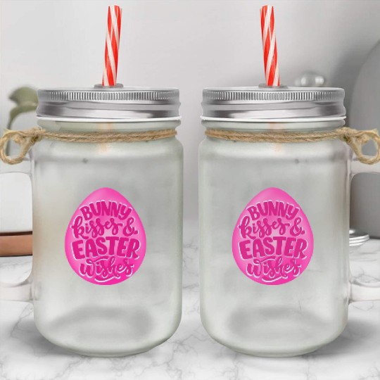 Happy Easter | Bunny Kisses and Easter Wishes | Mason Jar Cups