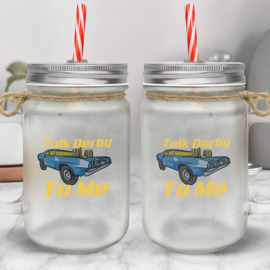 Demolition Derby Car Demo Derby Driver Mason Jar Cups