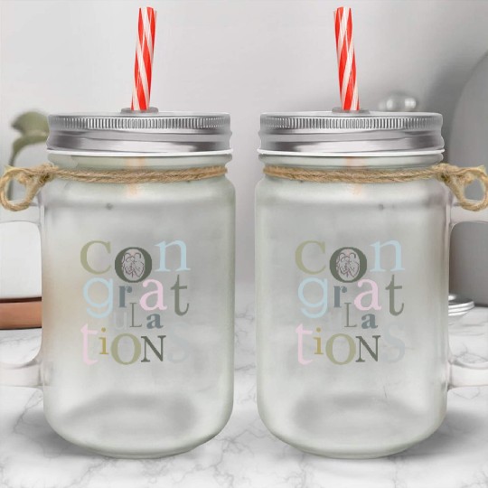 congratulations newborn baby Mason Jar Cups