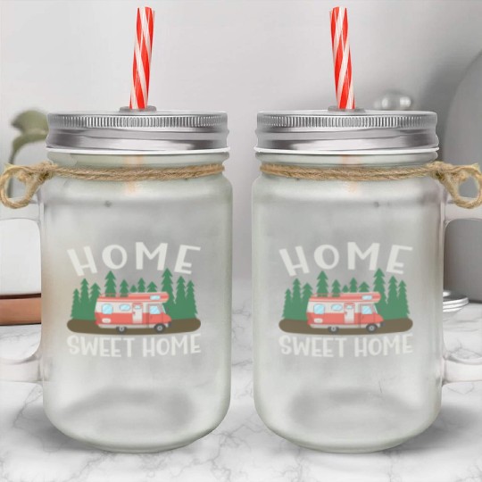 Motorhome Rv Camping Camper Home Sweet Home Mason Jar Cups