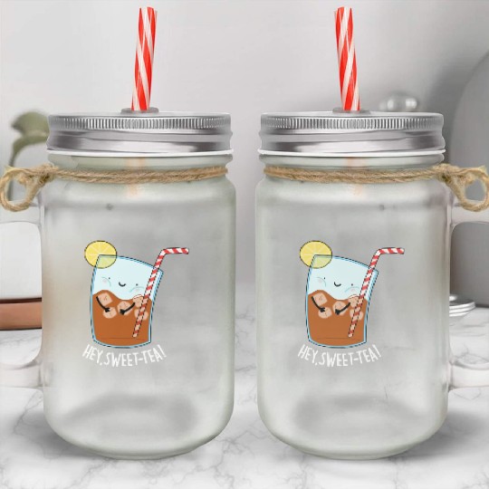 Hey Sweet Tea Cute Iced Tea Mason Jar Cups