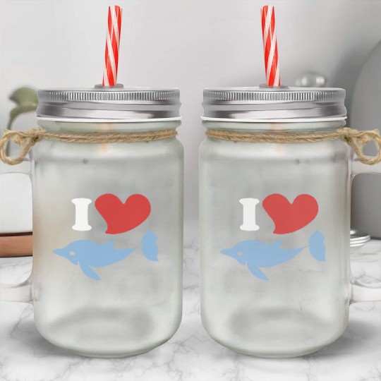 I love dolphins 1 Mason Jar Cups