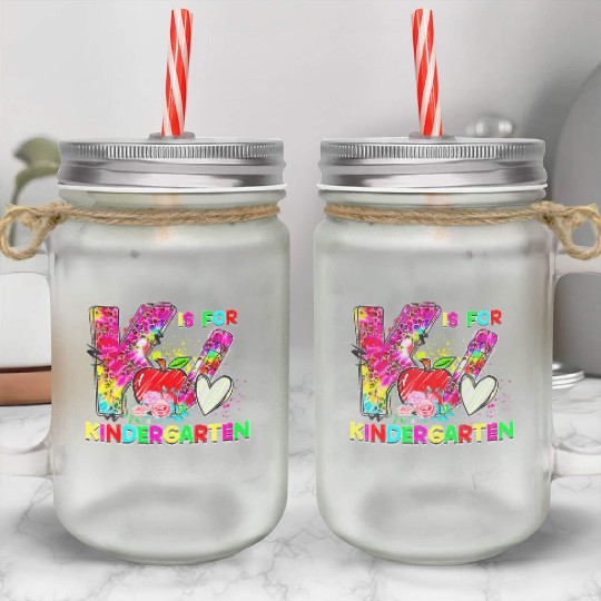 Tie Dye Leopard K Is For Kindergarten Teacher Back Mason Jar Cups