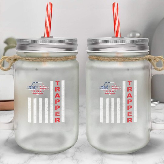 American Flag Trapping For Trappers And Hunters Mason Jar Cups