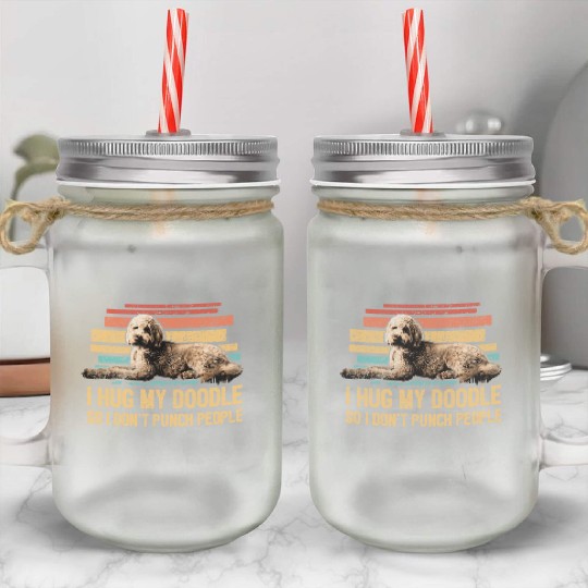 I Hug My Doodle Retro Goldendoodle Dog Dad Doodle Mason Jar Cups
