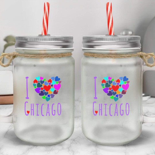 I Love Chicago Heart City Of Chicago Mason Jar Cups