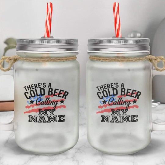 There'S A Cold Beer Calling My Name Country Music Mason Jar Cups