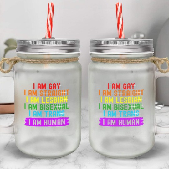 LGBT Support I Am Human Rainbow Gay Ally Mason Jar Cups