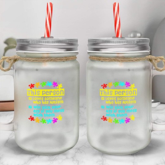 I Love Someone With Autism Mason Jar Cups
