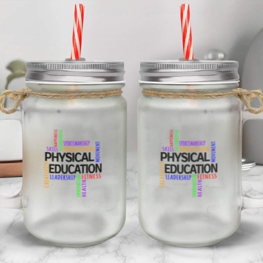 Physical Education Pe Gym Teacher Sport Mason Jar Cups