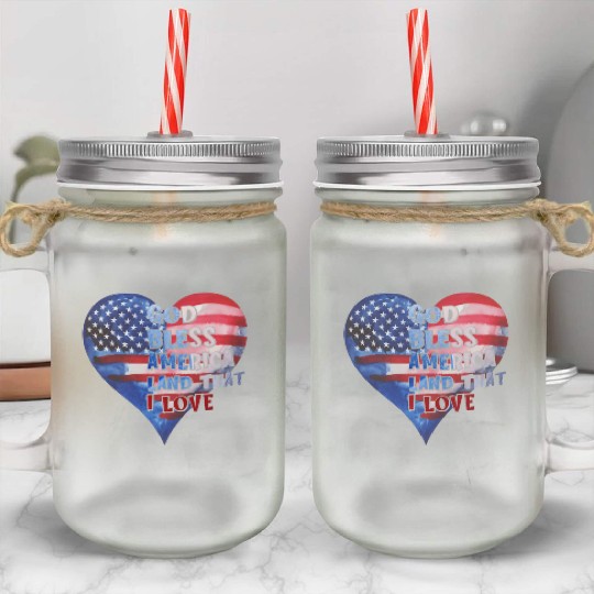 God bless America Land that I love Mason Jar Cups
