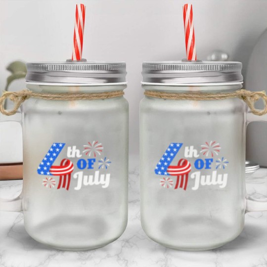 4th July Independence Day Independent America Mason Jar Cups