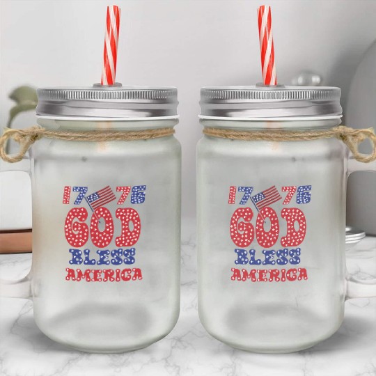1776 GOD BLESS AMERICA FOR FREEDOM Mason Jar Cups