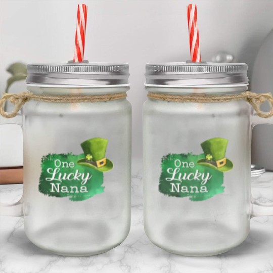 One Lucky Nana Patrick's Day Mother Day For Mom Mason Jar Cups