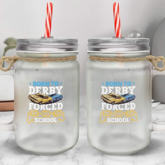 Demo Derby Demolition Derby Demolition Derby Lover Mason Jar Cups