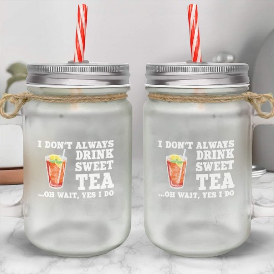 Funny Sweet Tea Humor Costume Mason Jar Cups