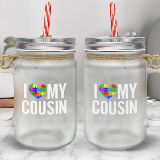 I Love My Cousin Mason Jar Cups