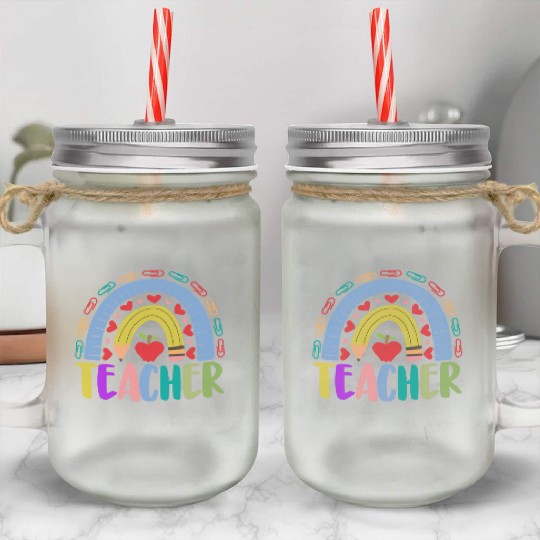 Teacher Mason Jar Cups