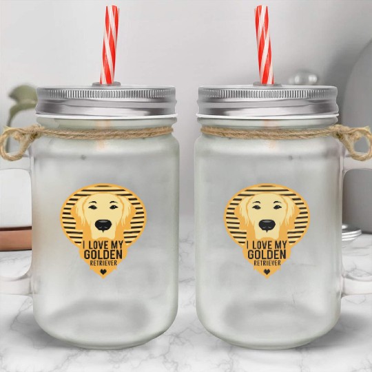 I Love My Golden Retriever Dog S Print Mason Jar Cups