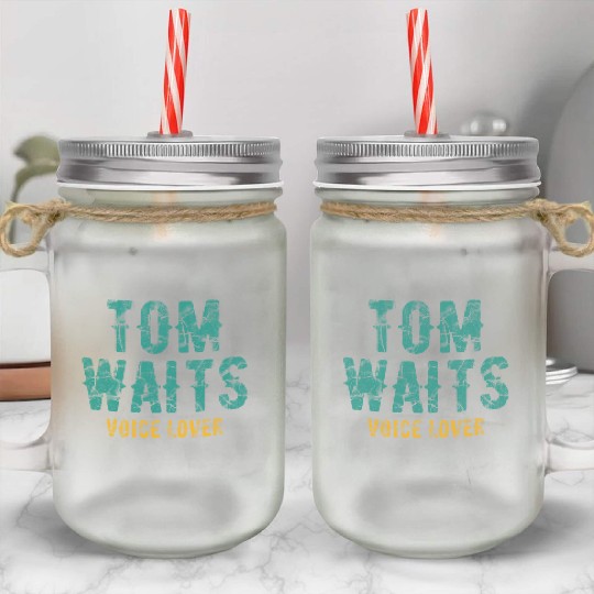 Tom Waits Voice Lover Retro Mason Jar Cups