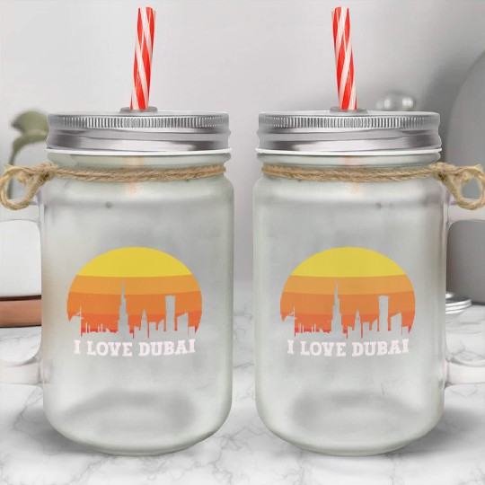 I love Dubai Mason Jar Cups
