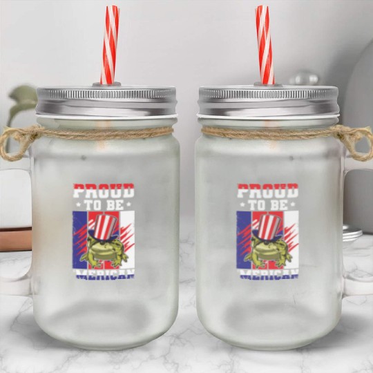 Proud To Be Merica Frog Mason Jar Cups